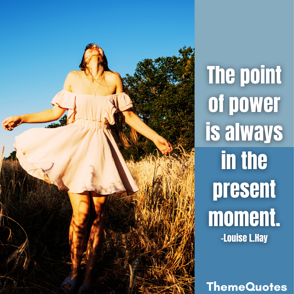 quotes about being present power of point