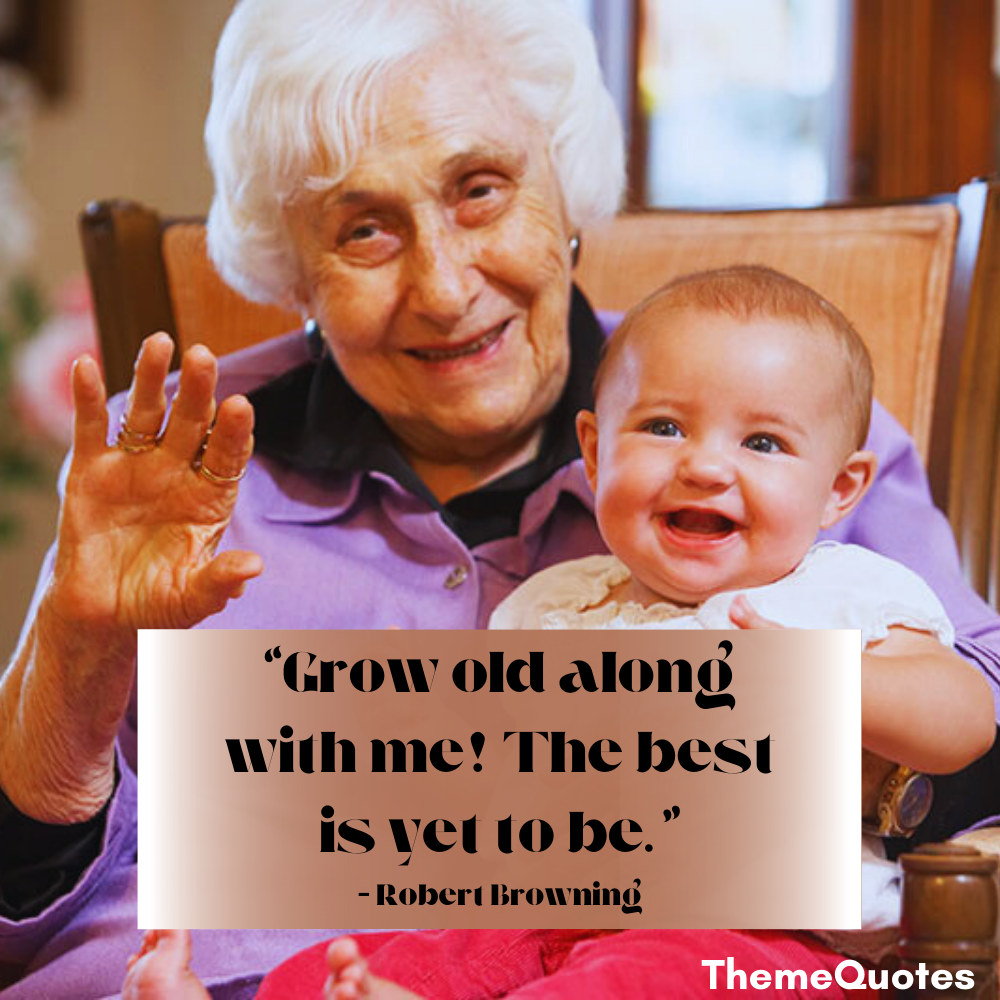 spending time with elderly quotes