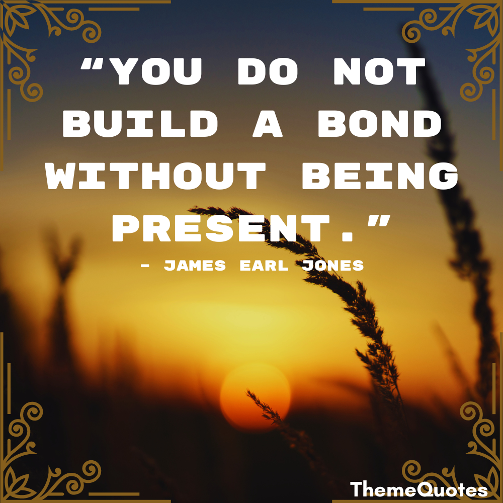 quotes about being present build a bong