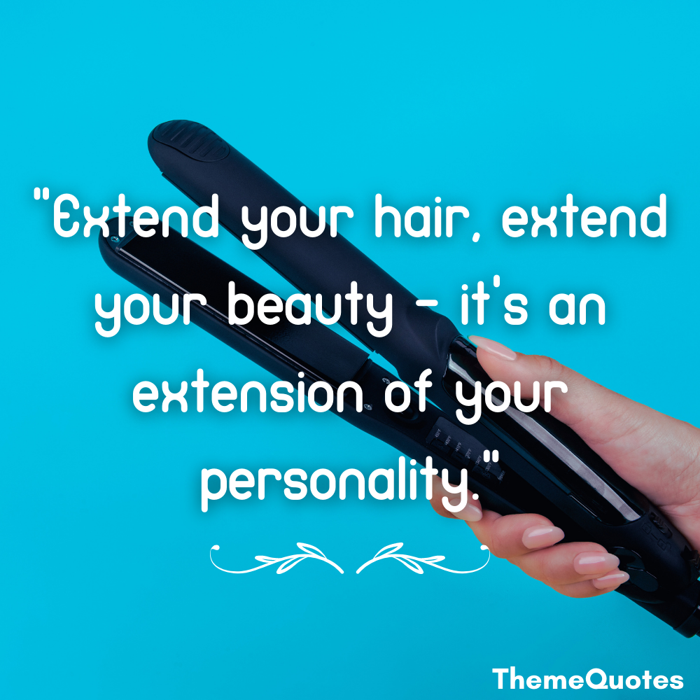 hair extension quotes extend your hair