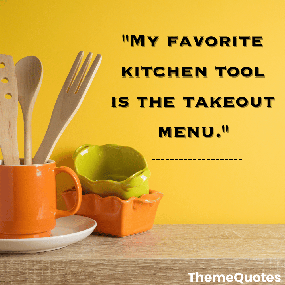 funny kitchen quotes