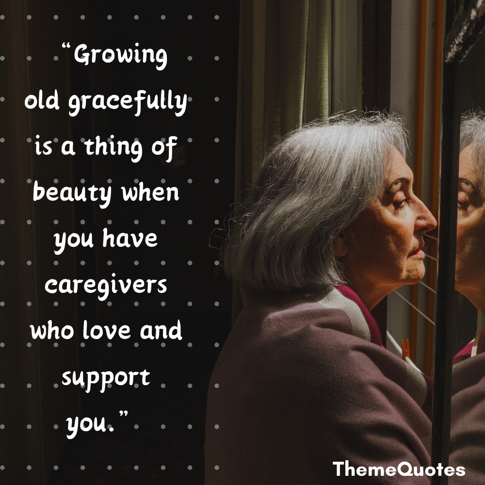 quotes about elderly care