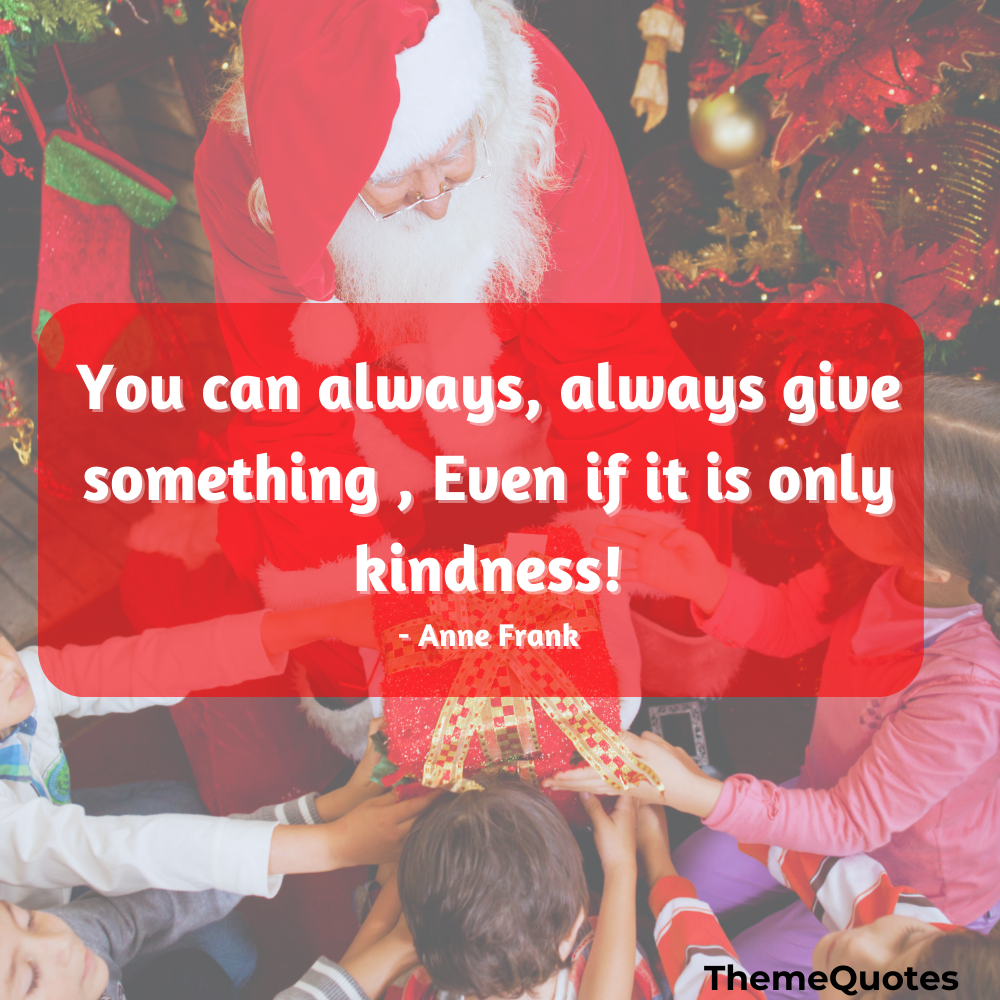 kindness is the richest kind